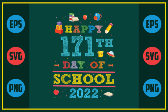 Happy 171th Day of School Graphics for Crafts