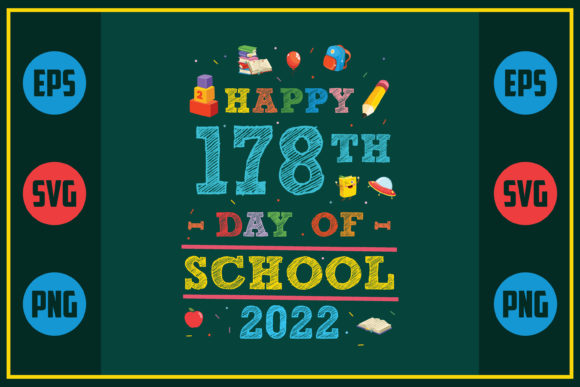 Happy 178th Day of School 2022: Graphics for Crafts