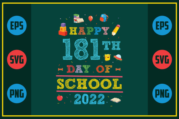 Happy 181th Day of School Graphics for Crafts