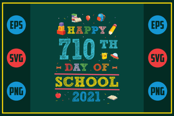 Happy 710th Day Graphics for Crafts