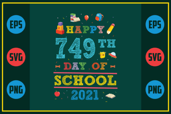 Happy 749th Day Graphics for Crafts