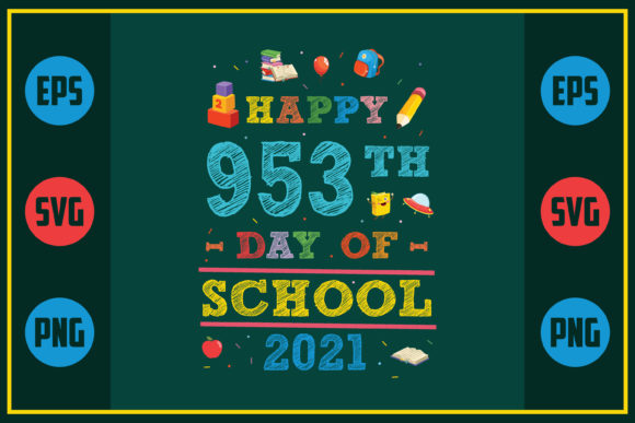 Happy 953th Day Graphics for Crafts