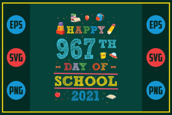 Happy 967th Day of School Graphics for Crafts
